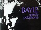François Bayle - Grande Polyphonie   AM 727.04 LP