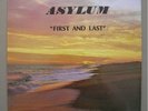 Asylum - First and Last (Private)