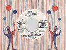 BARBARIANS psych garage 45 JOY “Hey Little Bird”  HEAR