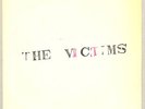 THE VICTIMS- 