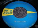 Northern Soul 45/ The Rotations 