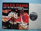 MILES DAVIS BARNEY WILEN LIFT TO SCAFFOLD ORIG UK LP