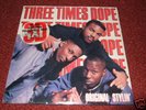 THREE TIMES DOPE ORIGINAL STYLIN LP OG SEALED 3XD RARE