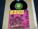 Die Beatles Komm, gib mir deine Hand / Sie liebt dich