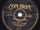 HENS TEETH JOHN LEE HOOKER BLUES 78 TOO MUCH BOOGIE M-
