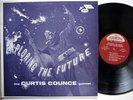 Curtis Counce Exploring The Future LP DOOTONE DTL247