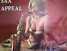 Jack Sels: Sax Appeal. Relax.