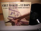 The Chet Baker Quartet In Europe LP on Pacific Jazz