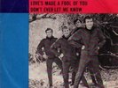 Bobby Fuller Four - Love's made a fool of you