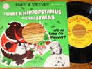 1950s  45 - GAYLA PEEVEY Hippopotamus Xmas - w/ Sleeve