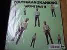 WAYNE SMITH, YOUTHMAN SKANKING LP ON BLACK JOY LABEL