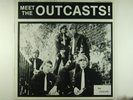 OUTCASTS garage LP MEET THE OUTCASTS CICADELIC