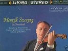 HENRYK SZERYNG - IN RECITAL - LIVING STEREO LP