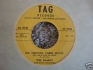 THE SHARPS SIX MONTHS,THREE WEEKS DOO WOP 45 ON TAG