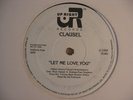 CLAUSEL Let Me Love You RARE MODERN SOUL 12