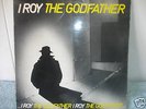 I  ROY - THE GODFATHER LP ORIGINAL FIRST PRESS LP