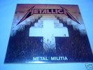METALLICA - METAL MILITIA - 1986