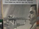 DUSKO GOYKOVICH Belgrade Blues WITHDRAWN RAREST jazz LP