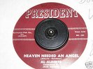 Al Alberts Heaven Needed An Angel President Doo-Wop 45