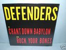 DEFENDERS : CHANT DOWN BABYLON Orig Roots 12
