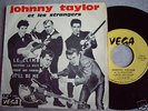 EP 45T groupe rock 60  JOHNNY TAYLOR  & STRANGERS  VEGA