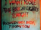 RICHARD & LINDA THOMPSON BRIGHT LIGHTS ORIG UK PRESSING