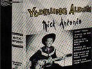 MICK ANTONIO Yodelling Album OZ 1950's EP Planet Label
