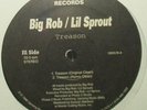 BIG ROB / LIL SPROUT - TREASON (UP RISING)  *SEALED* 