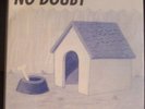 No Doubt DOGHOUSE 7