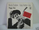 P.S.BOB  DYLAN-LAY LADY LAY/PEGGY DAY ISRAELI HEBR.COV