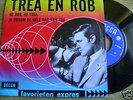 TREA EN ROB-HE ROB,HE TREA-FAVORIETEN EXPRES