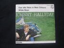 JOHNNY HALLYDAY - DAS ALTE HAUS IN NEW ORLEANS PS 7