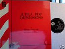 JANKO NILOVIC Supra Pop Impressions LP on MP 16 LISTEN