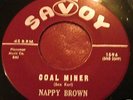 Nappy Brown - Coal Miner - On Savoy