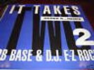 ROB BASE & DJ EZ ROCK IT TAKES 2 Remix 12