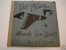 MEADE LUX LEWIS The BLUES 2 12