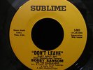 Northern/Lowrider Soul BOBBY SANSOM DON'T LEAVE