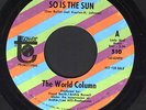 NORTHERN SOUL 45 WORLD COLUMN ON TOWER SO IS THE SUN