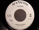 ELVIS PRESLEY, THAT'S ALL RIGHT, RCA #447-0601 PROMO ED