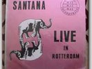 SANTANA LIVE IN ROTTERDAM  No TMOQ LP