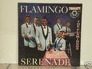 THE RAREST FLAMINGOS SERENADE  AND IN STEREO 1959 VG+