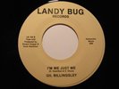 70's Soul 45 GIL BILLINGSLEY Me Just Me LANDY BUG HEAR