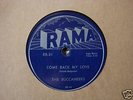 THE BUCCANEERS COME BACK MY LOVE  DOO WOP 78 RPM RAMA