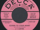 JT CARTER: Closer To Your Heart / The Wild Ones (rare soul vinyl 45)