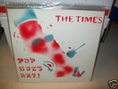 The Times Pop Goes Art New Wave LP on Whaam 01