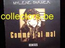 MYLENE FARMER - Maxi 33trs Comme j'ai mal Remixes
