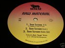 Raw Material-Teen Scream 12