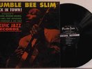 Bumble Bee Slim Back In Town Pacific Jazz DG Les McCann