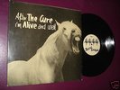 THE CURE - AFTER THE CURE IM ALIVE AND WELL  BER . 002