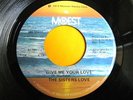 * SISTERS LOVE Give Me Your Love MODERN BREAKS 45 Hear